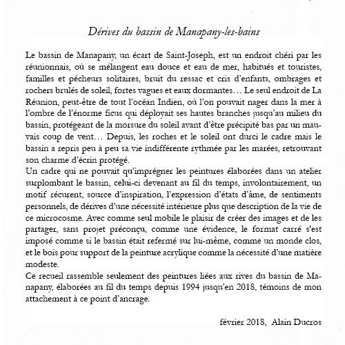 Dérives du bassin de Manapany, peintures, Alain Ducros